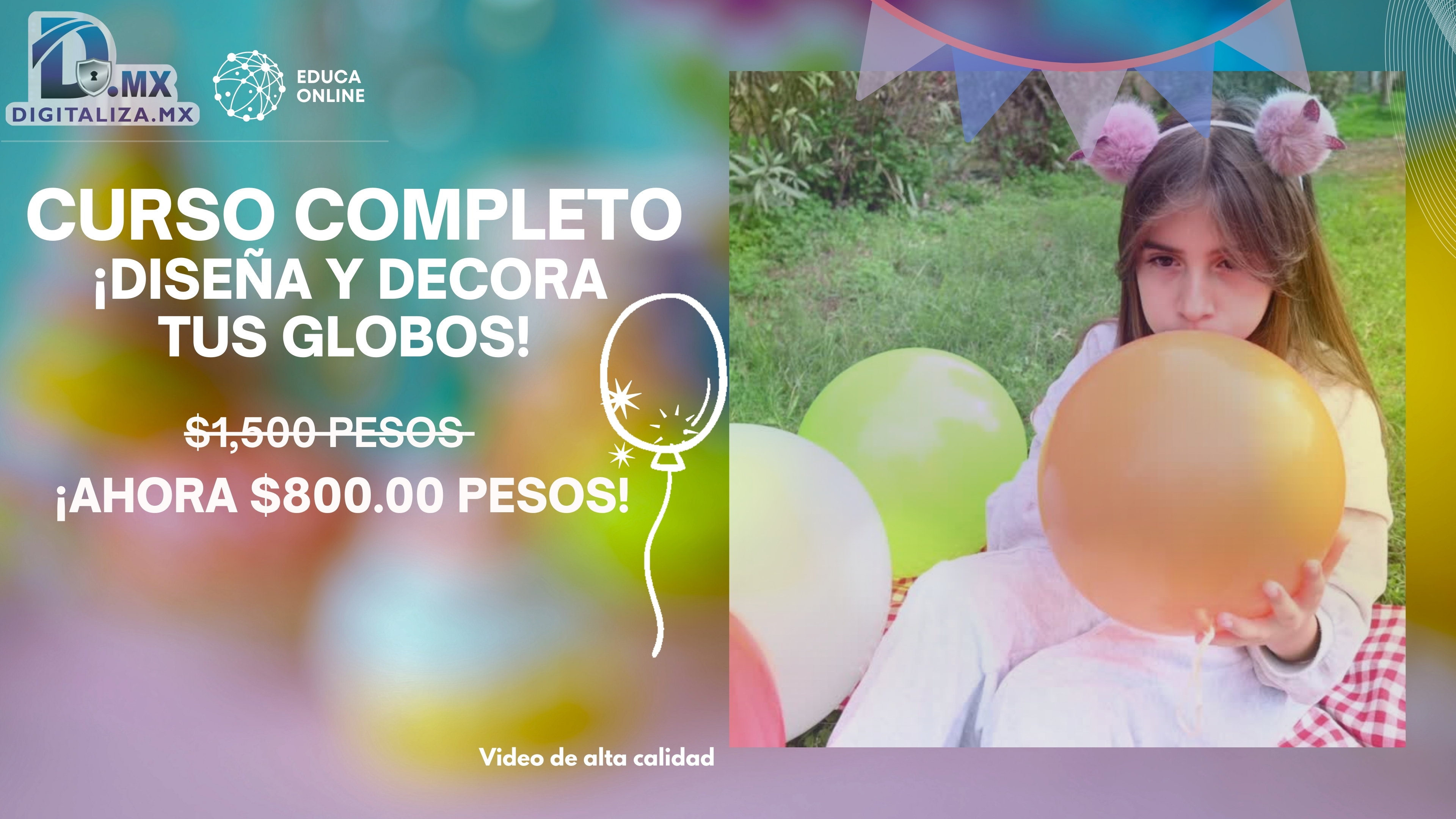 DISEÑA Y DECORA GLOBOS