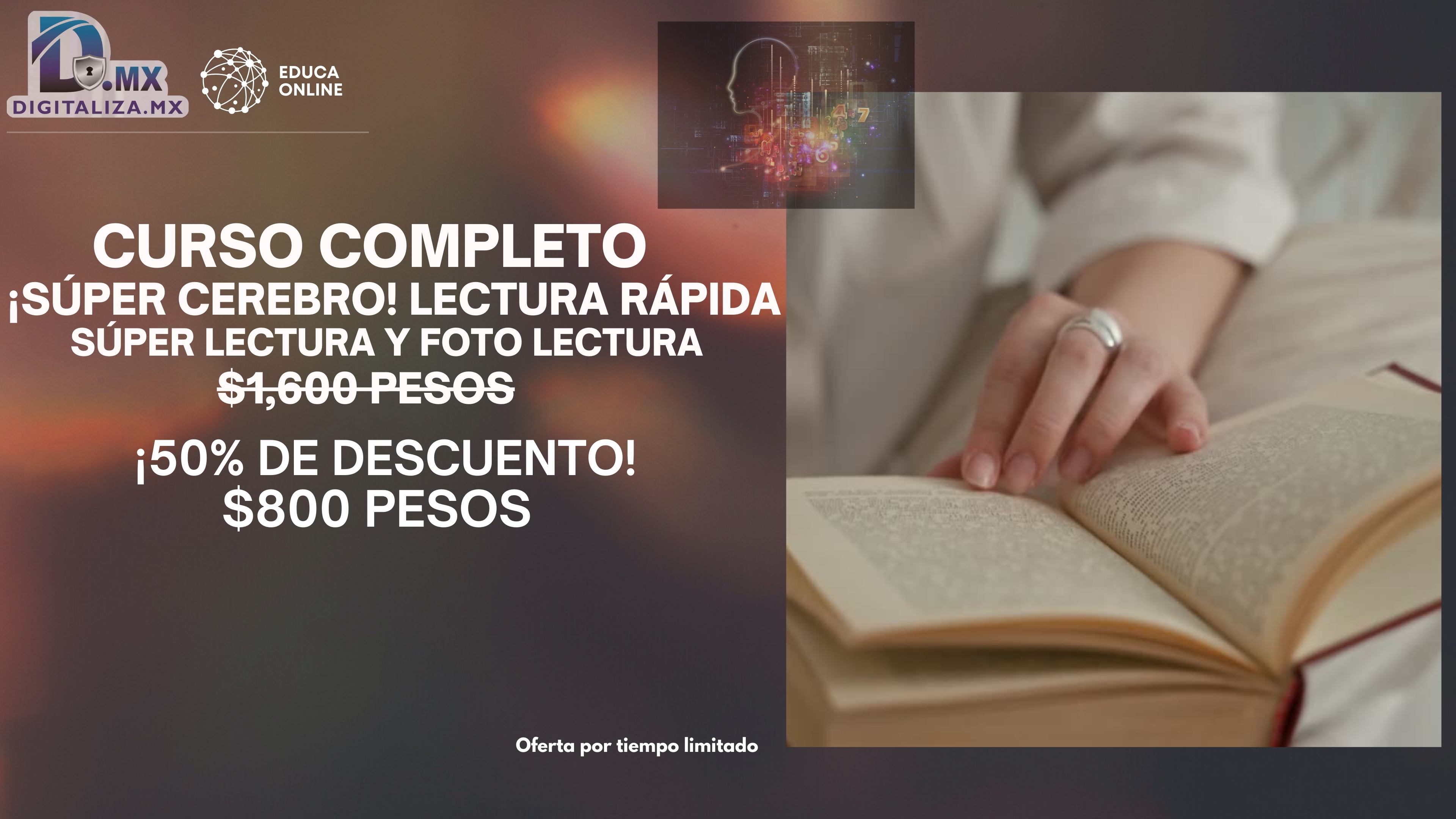 SÚPER CEREBRO LECTURA RÁPIDA, SÚPER LECTURA Y FOTO LECTURA